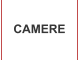 CAMERE